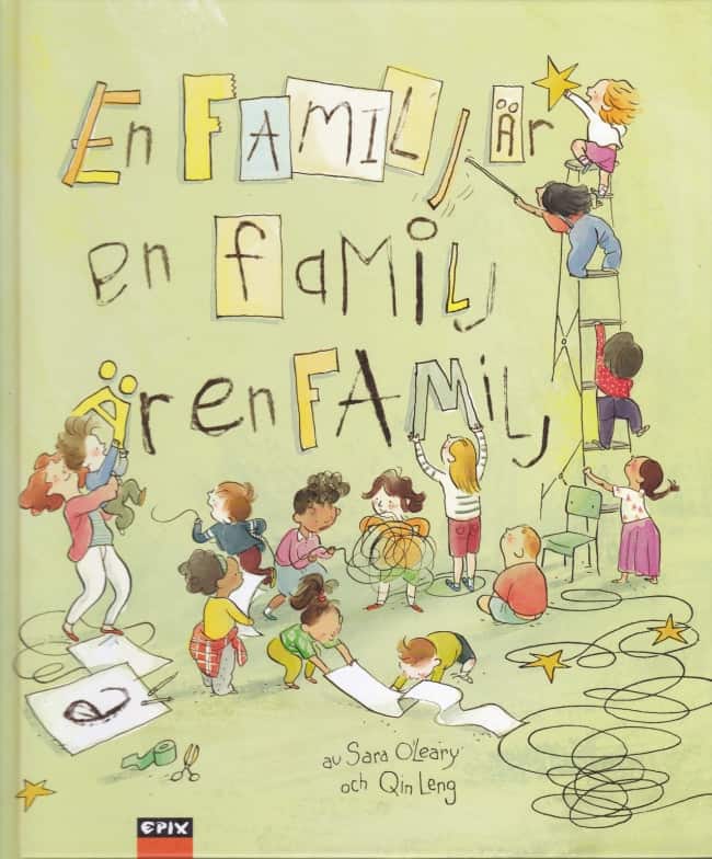 En familj är en familj är en familj av Sara O'Leary