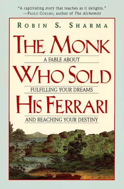 Monk Who Sold His Ferrari: A Fable Of Fulfilling Your Dreams av Robin S Sharma