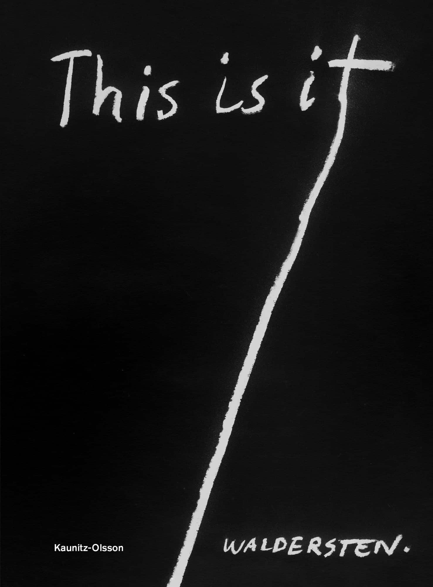 This is it av Jesper Waldersten