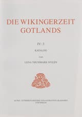 Die Wikingerzeit Gotlands IV:3 : Katalog