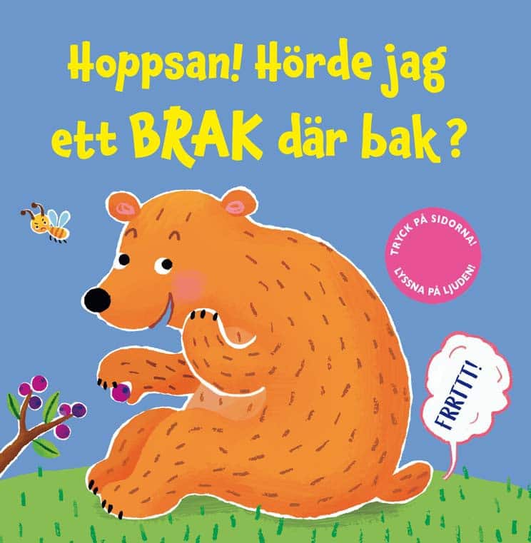 Hoppsan! Hörde jag ett brak där bak? av Sam Taplin