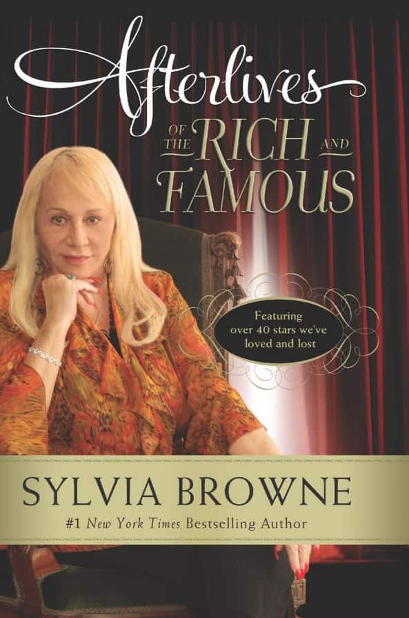 Afterlives of the Rich and Famous av Sylvia Browne