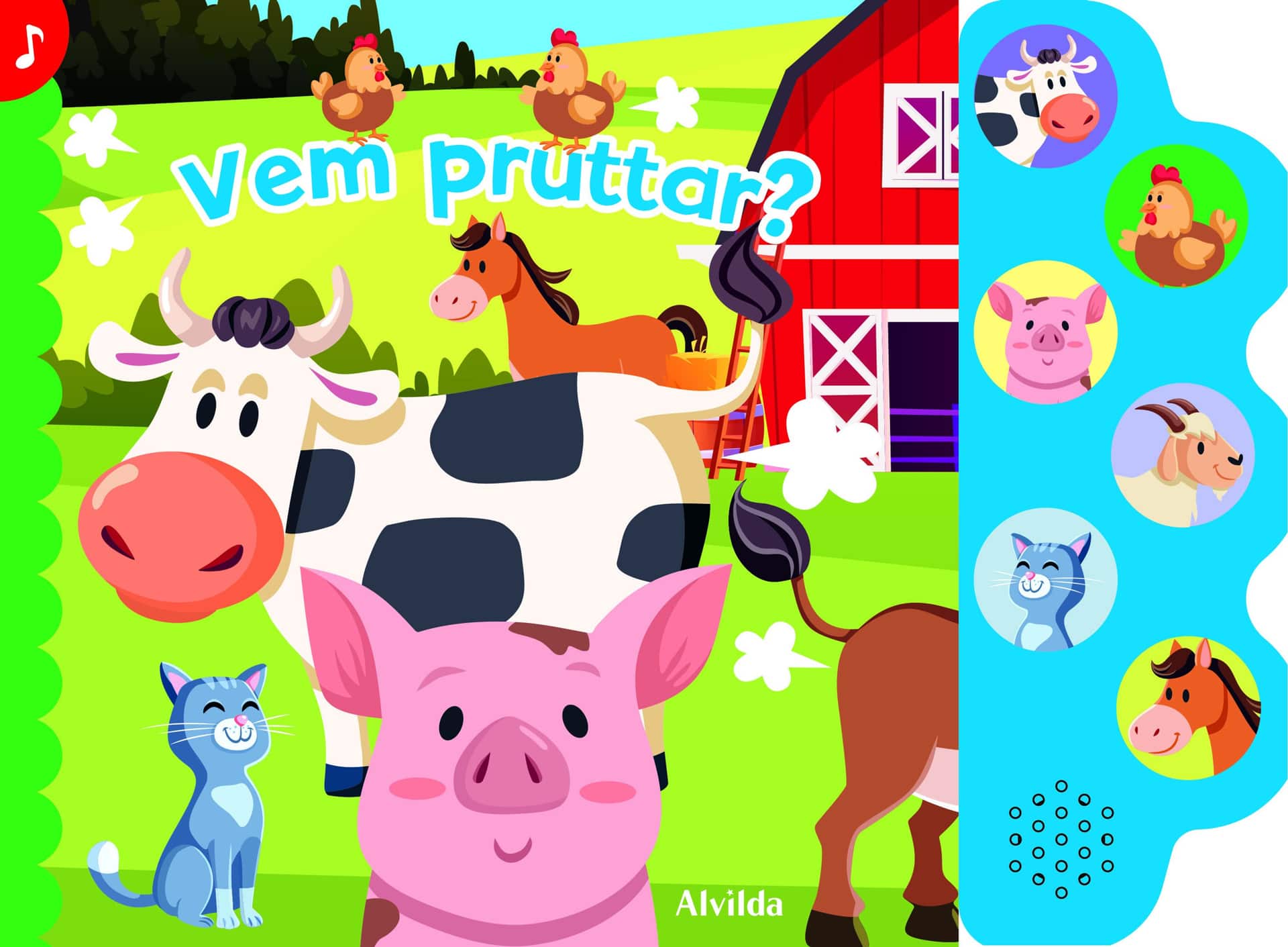 Vem fisar på gården? (med 6 superhäftiga ljud)