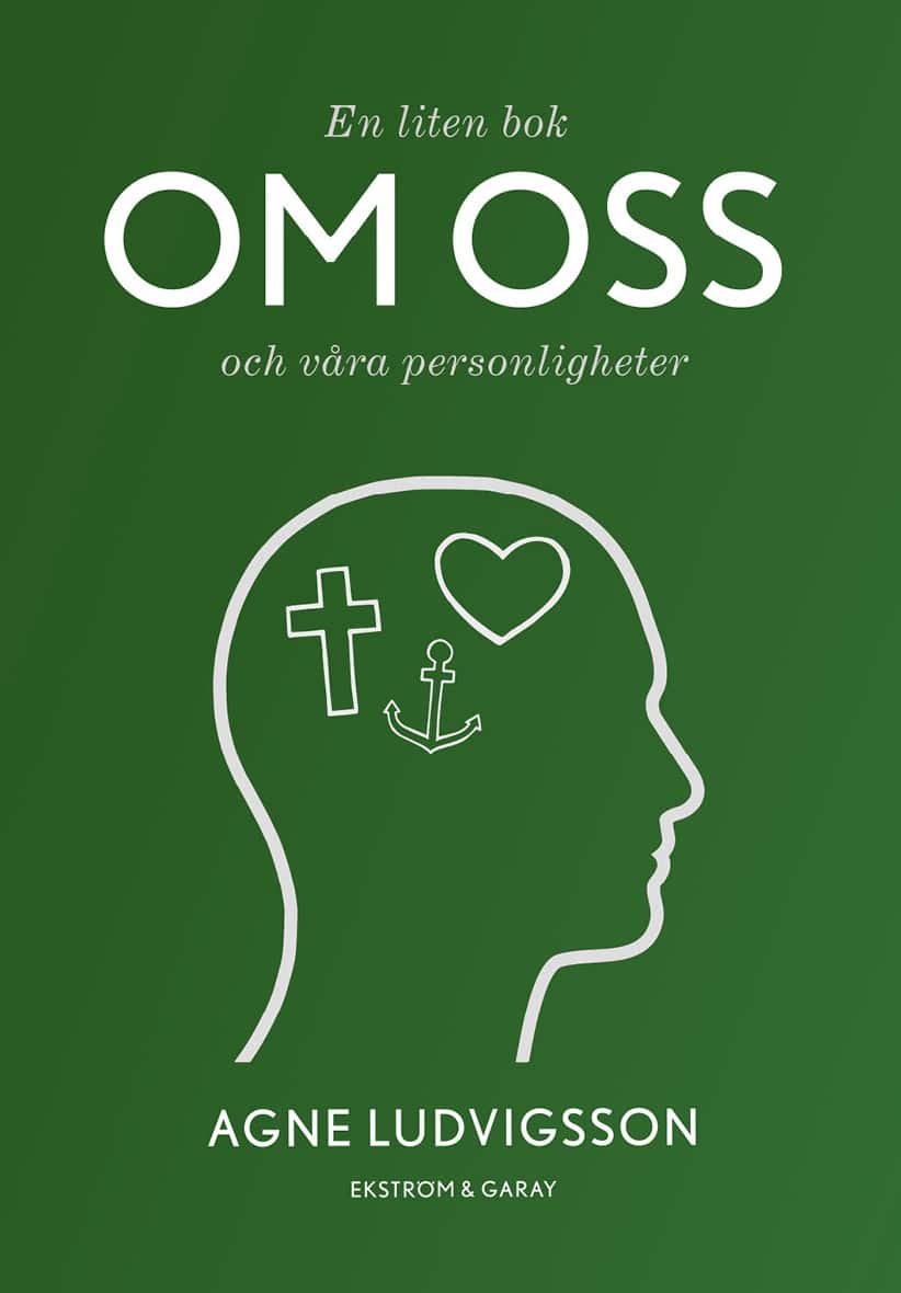 En liten bok om oss och våra personligheter av Agne Ludvigsson