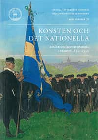 Konsten och det nationella : essäer om konsthistoria i Europa 1850-1950 av Martin Olin