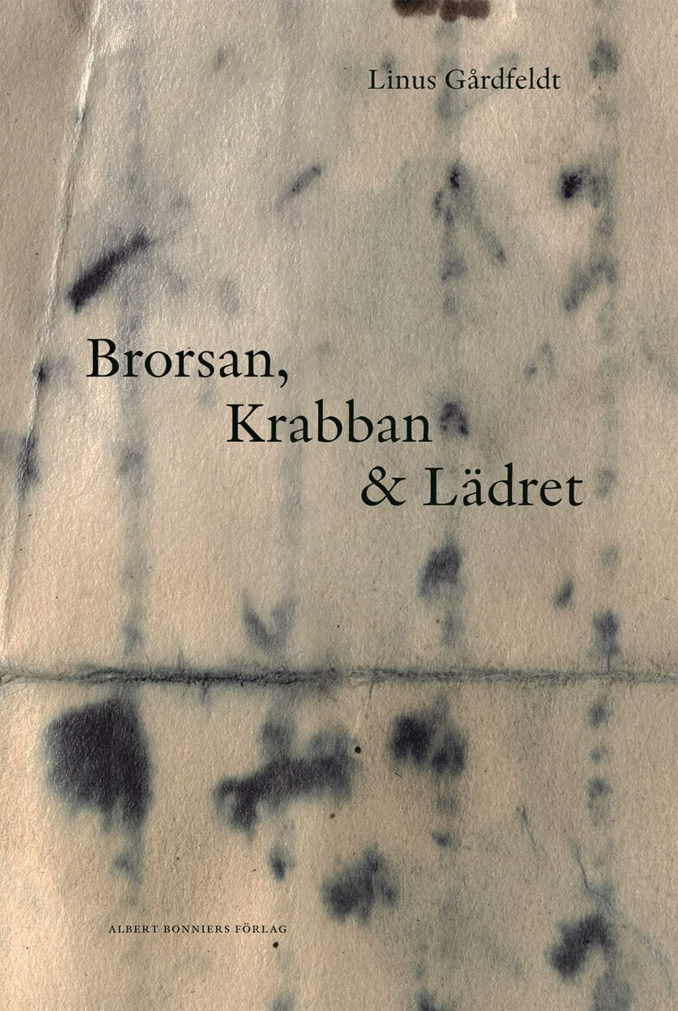 Brorsan, Krabban och Lädret av Linus Gårdfeldt