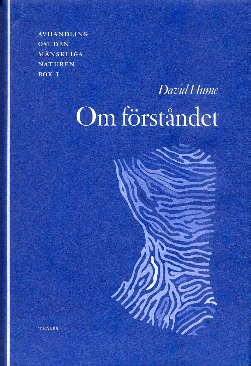 Om förståndet - Avhandling om den mänskliga naturen 1 av David Hume