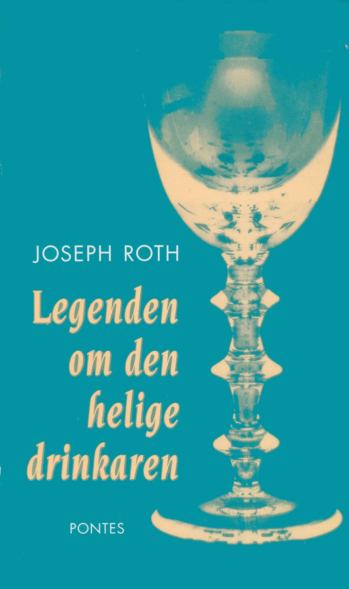 Legenden om den helige drinkaren av Joseph Roth