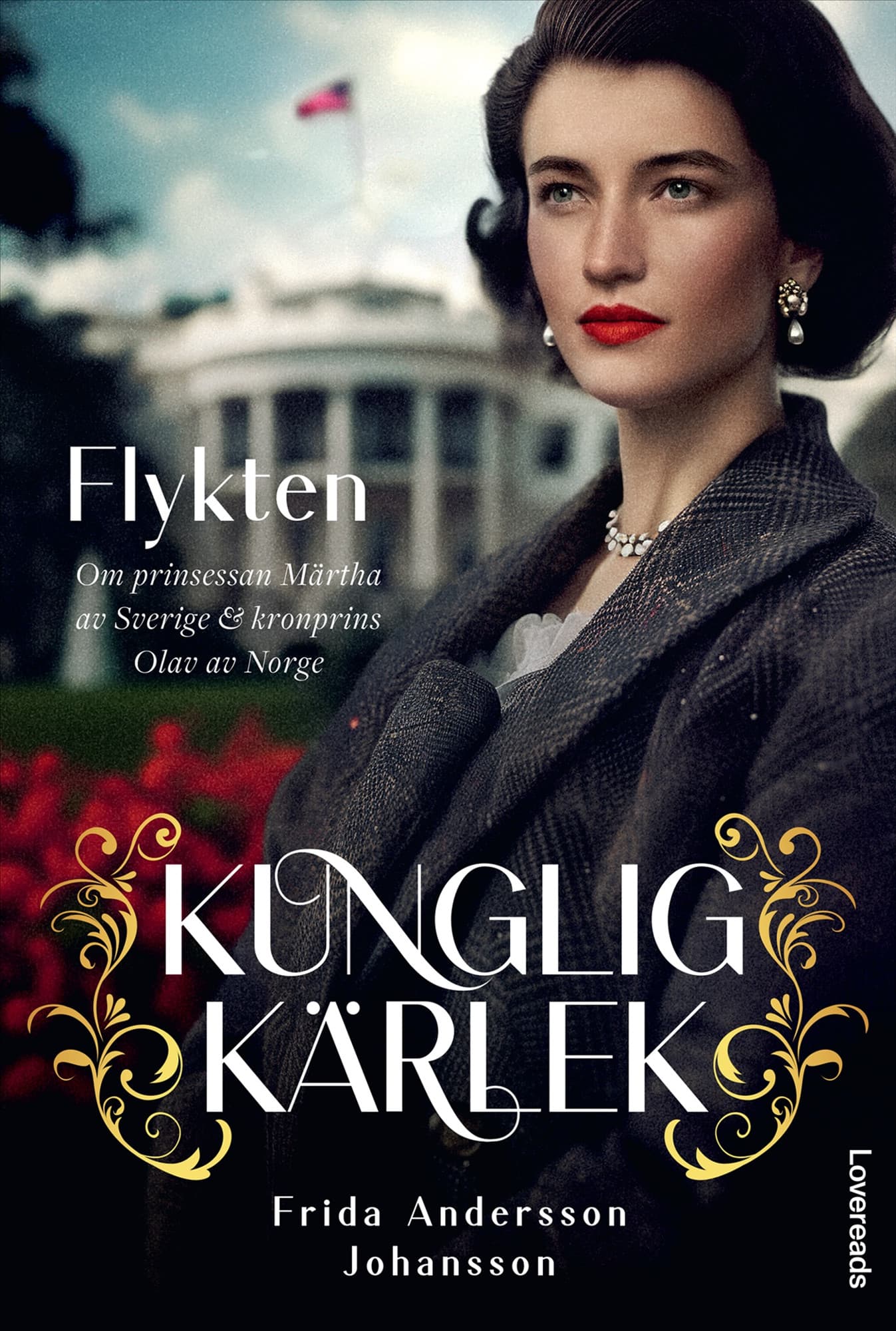 Flykten : Om prinsessan Märtha av Sverige & kronprins Olav av Norge