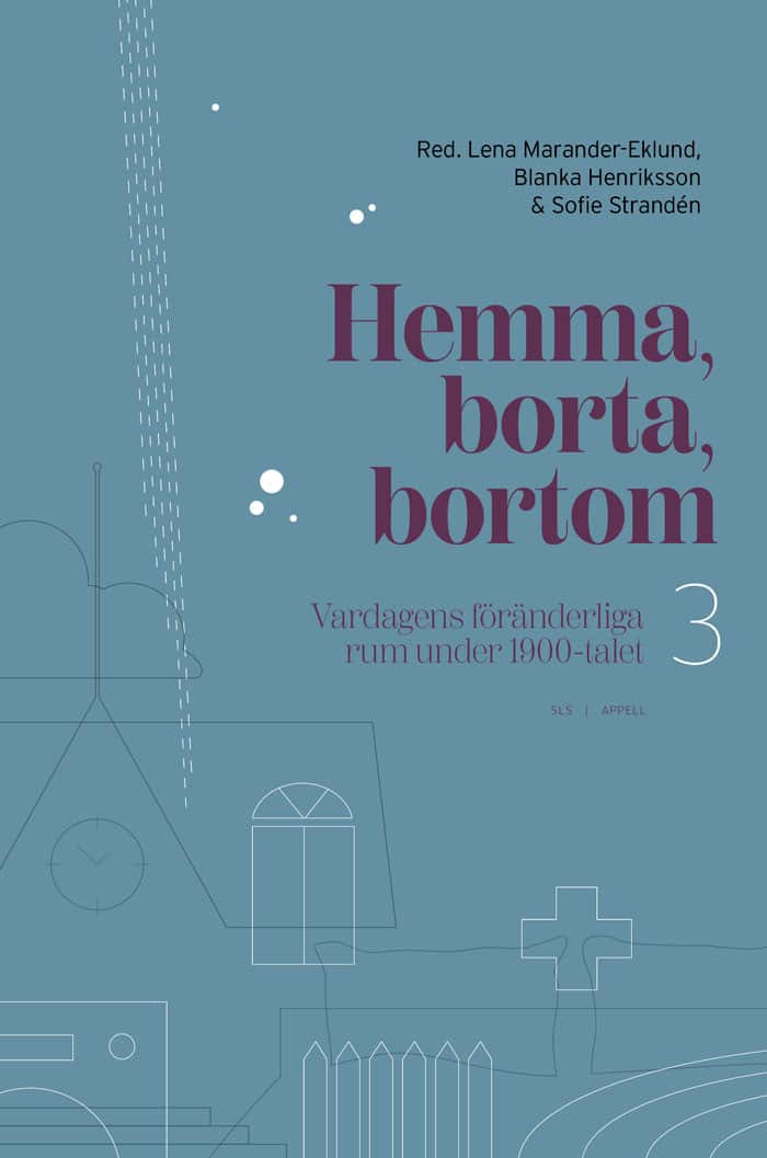 Hemma, borta, bortom av Lena Marander-Eklund