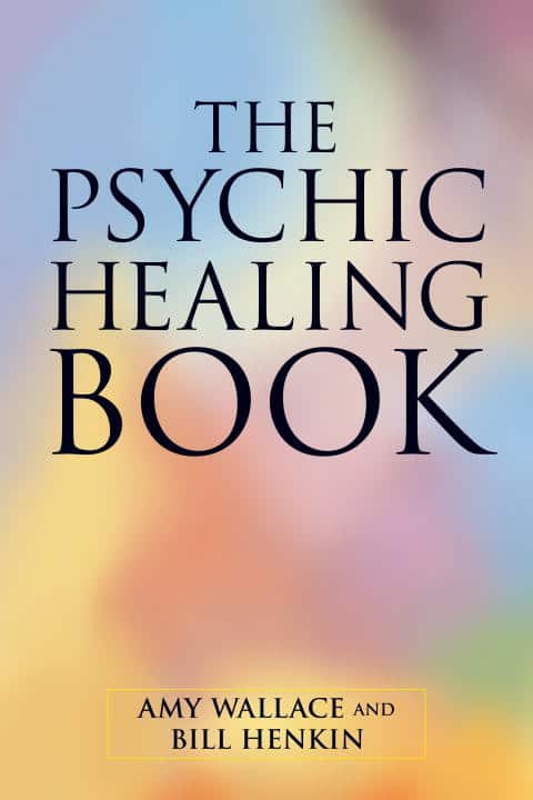 The Psychic Healing Book av Amy Wallace