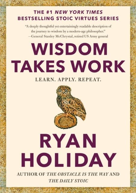 Wisdom Takes Work