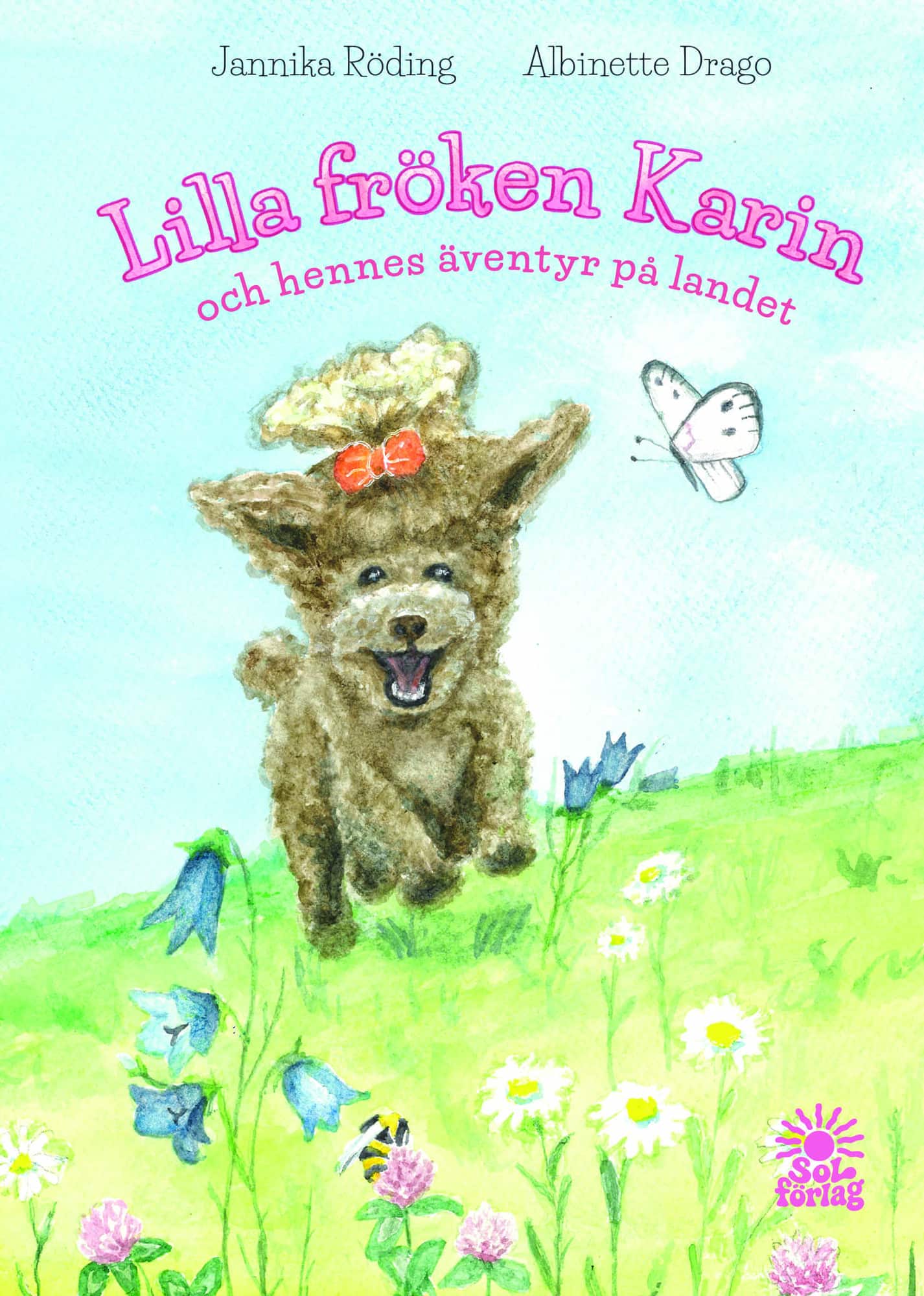 Lilla fröken Karin och hennes äventyr på landet av Jannika Röding
