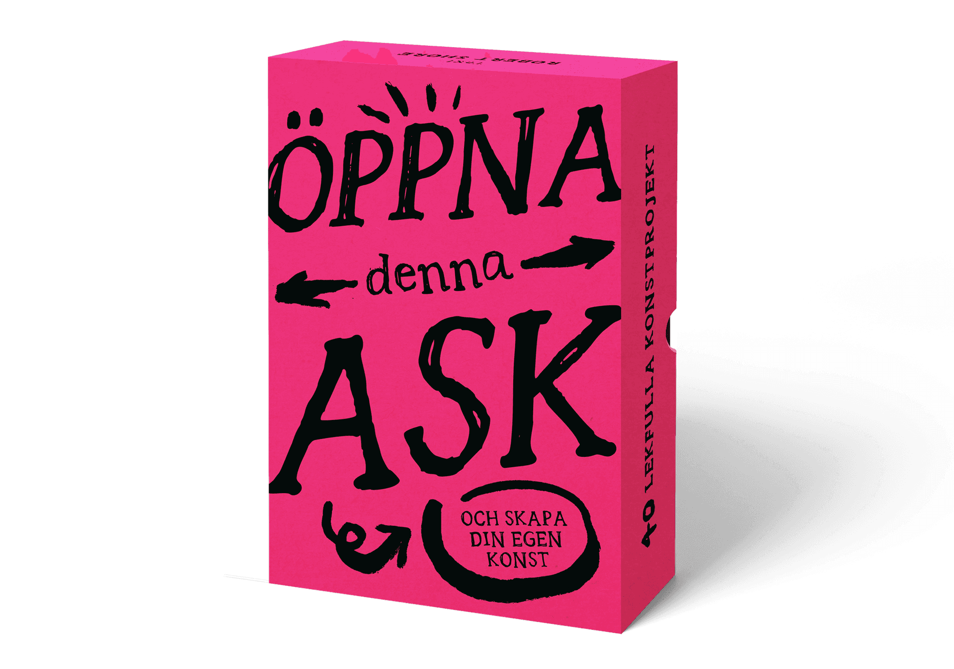 Öppna denna ask och skapa din egen konst : 40 lekfulla konstprojekt
