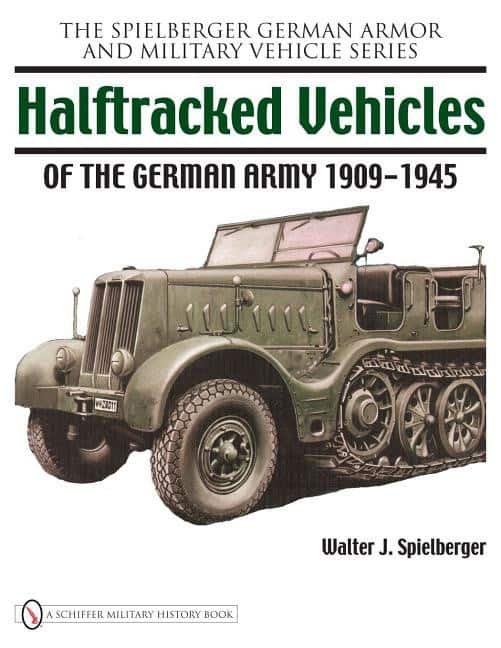 Halftracked vehicles of the german army 1909-1945 av Walter J. Spielberger