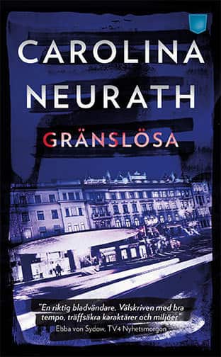 Gränslösa av Carolina Neurath
