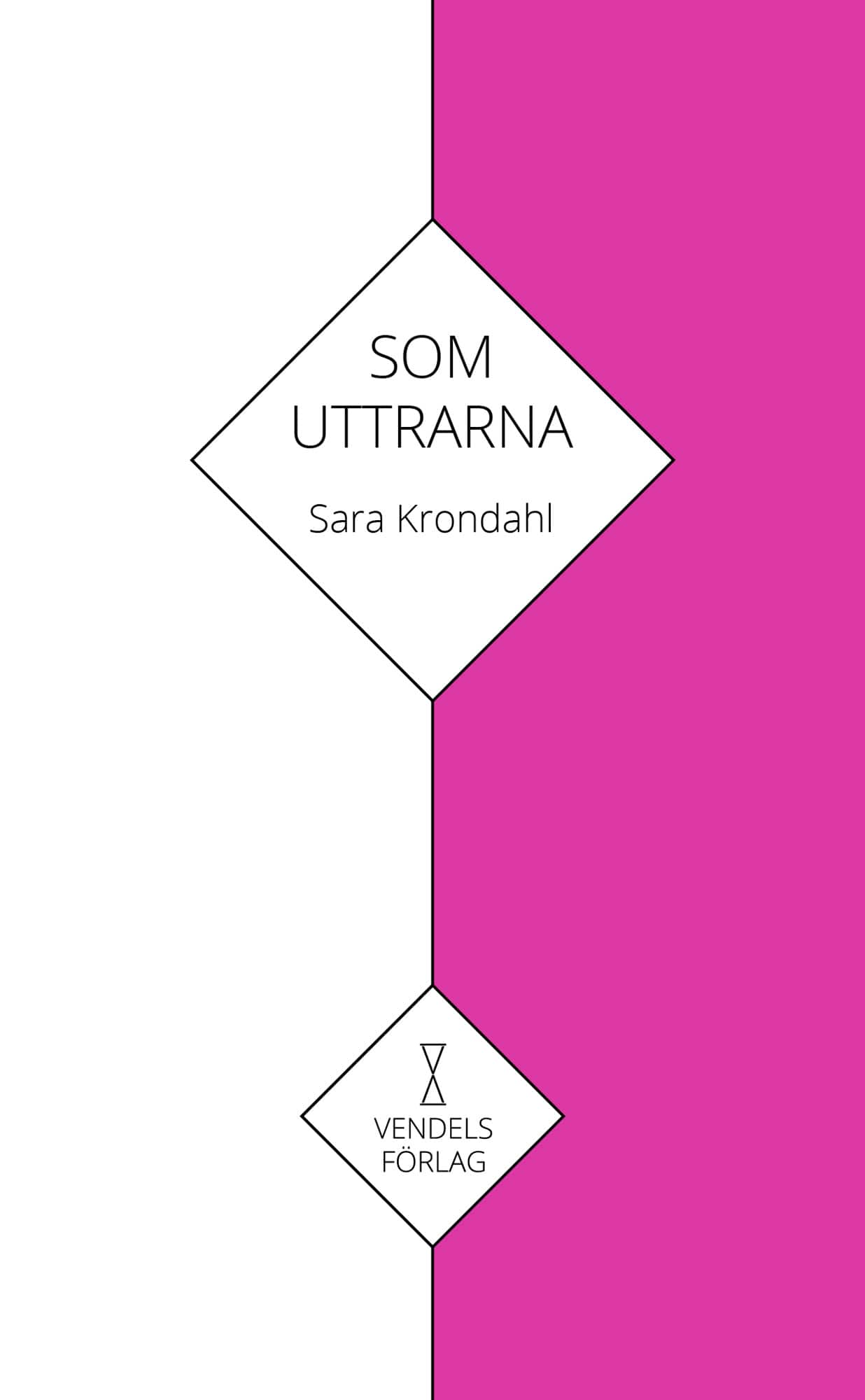 Som uttrarna av Sara Krondahl