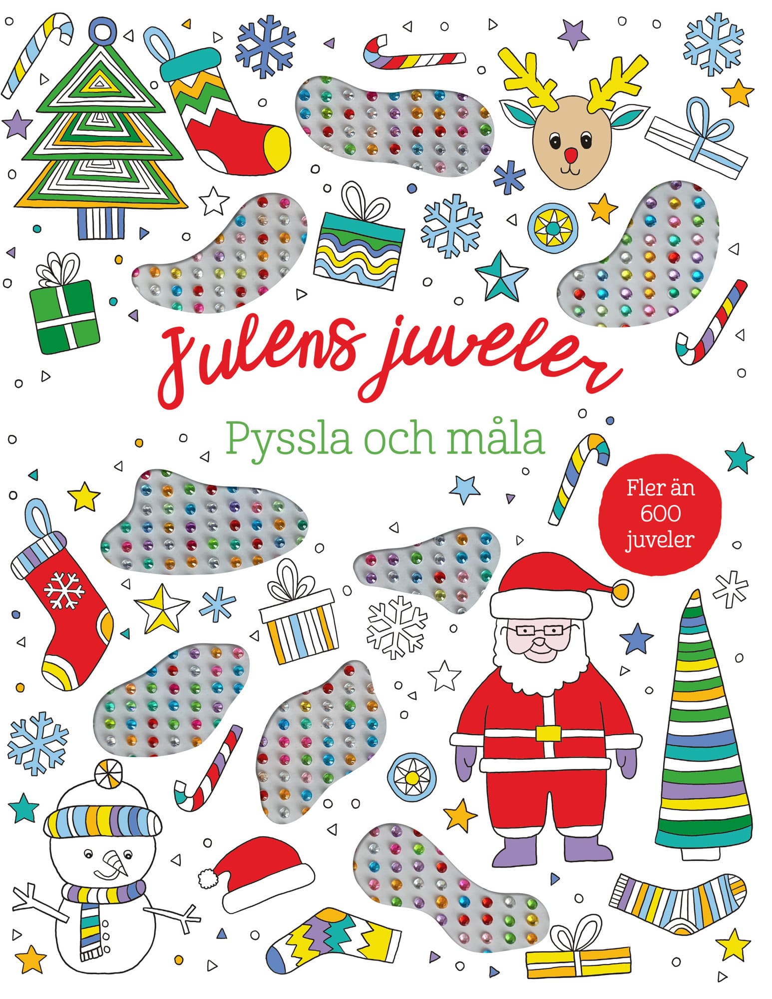 Julens juveler : Pyssla och måla
