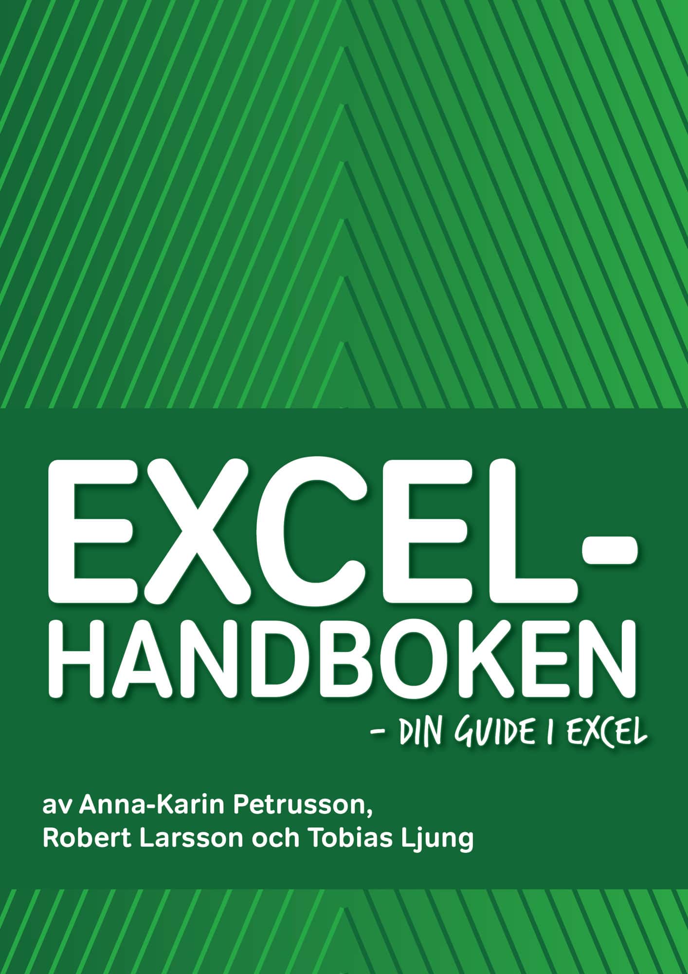 Excelhandboken - din guide i Excel av Tobias Ljung