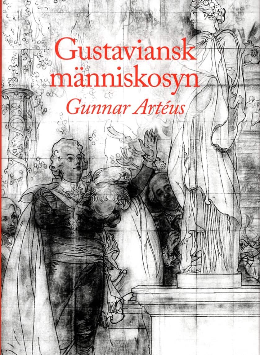 Gustaviansk människosyn av Gunnar Artéus