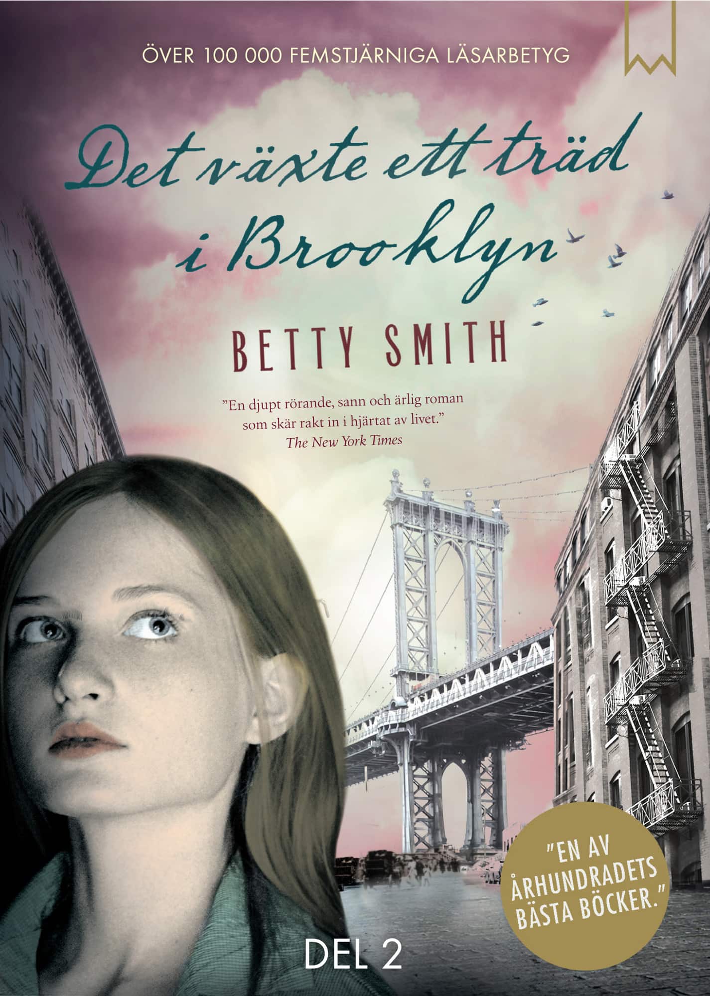 Det växte ett träd i Brooklyn. Del 2 av Betty Smith