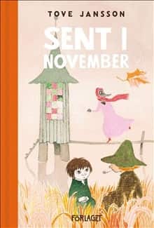 Sent i november av Tove Jansson