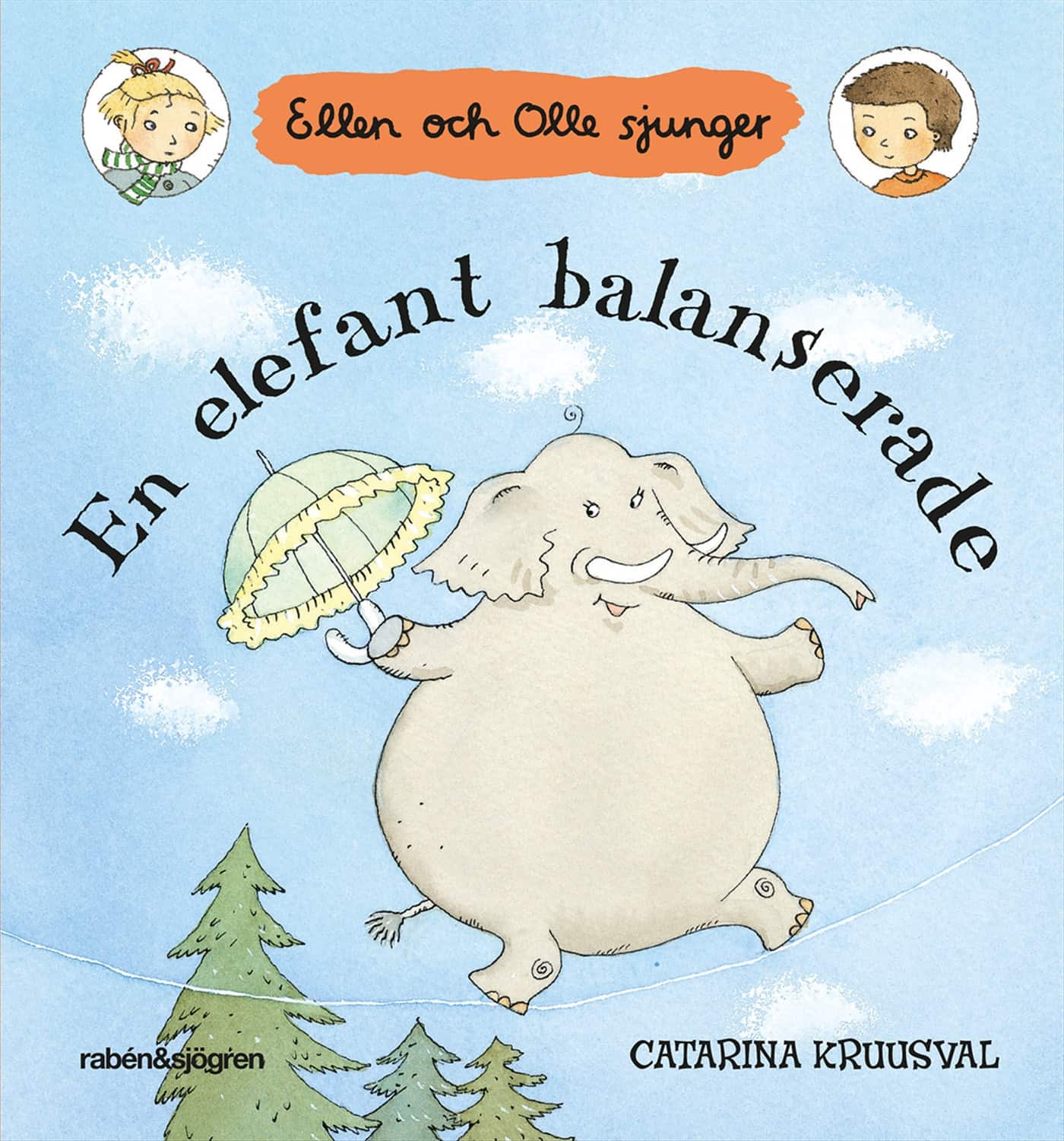En elefant balanserade av Catarina Kruusval