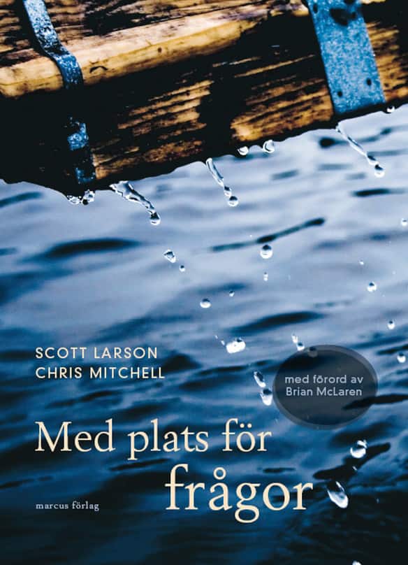 Med plats för frågor av Scott Larson
