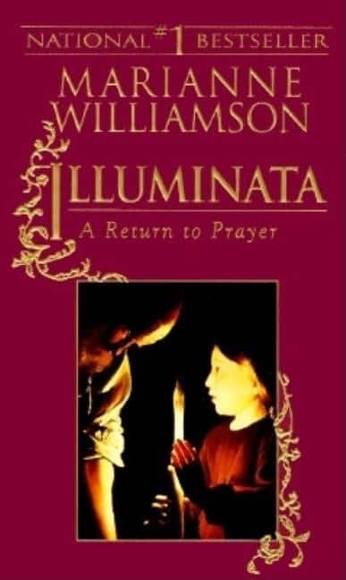Illuminata: A Return To Prayer (Q) av Marianne Williamson