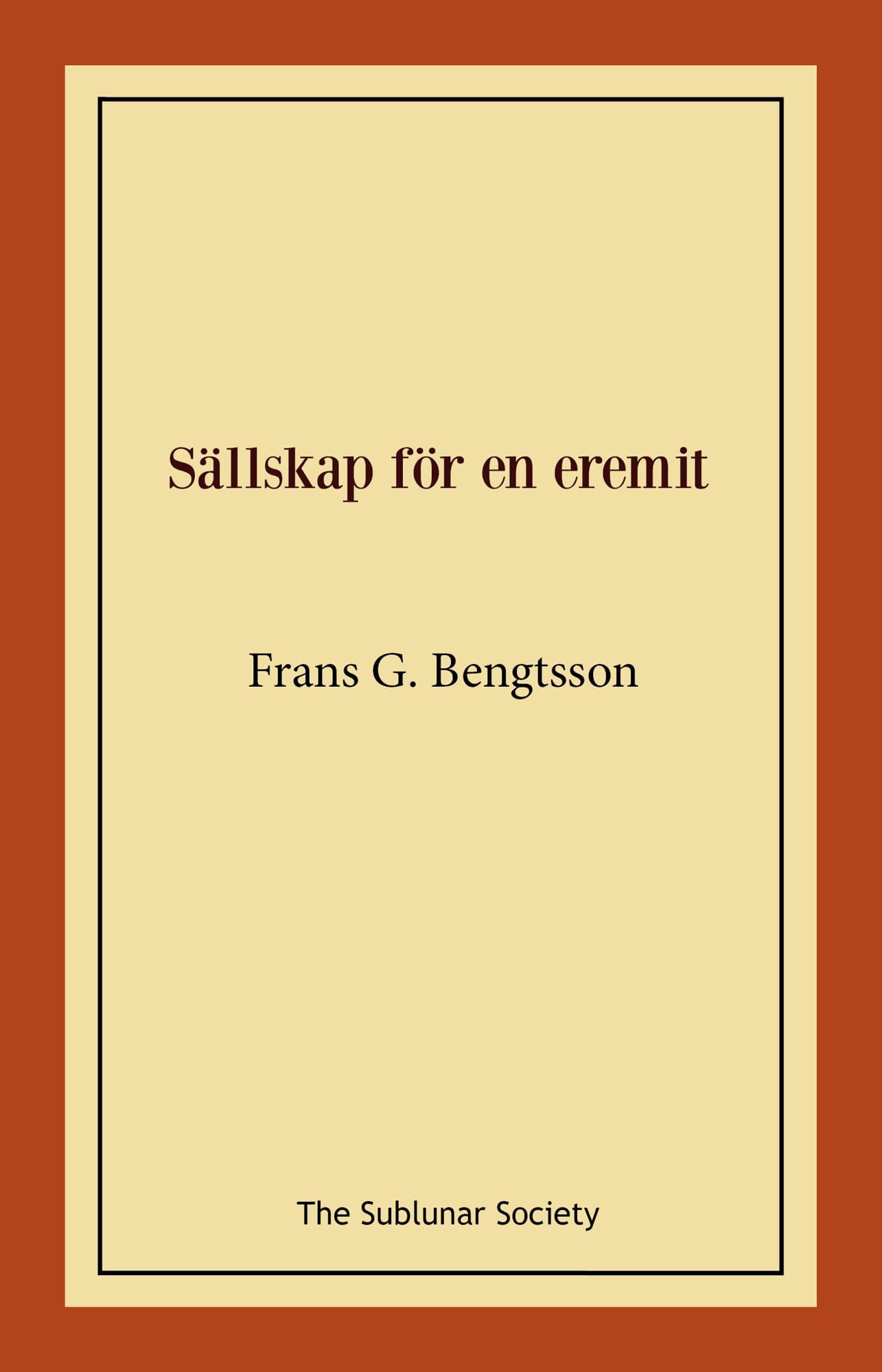 Sällskap för en eremit
