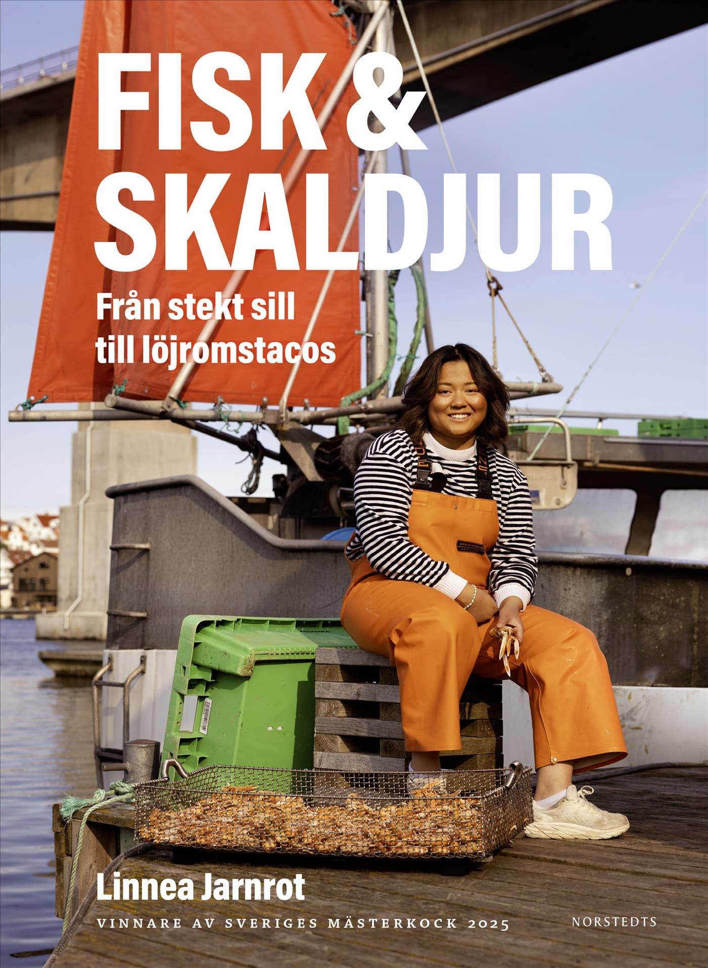 Fisk & skaldjur : från stekt sill till löjromstacos - vinnare av Sveriges mästerkock 2025