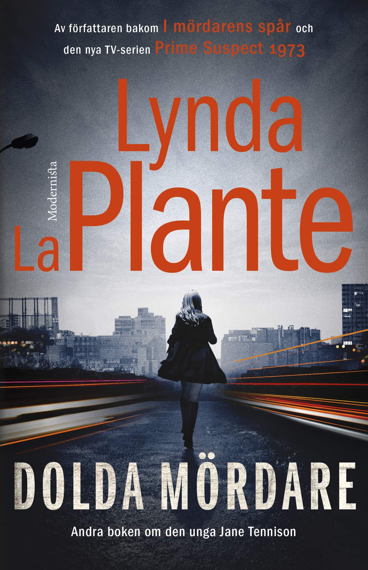 Dolda mördare av Lynda La Plante