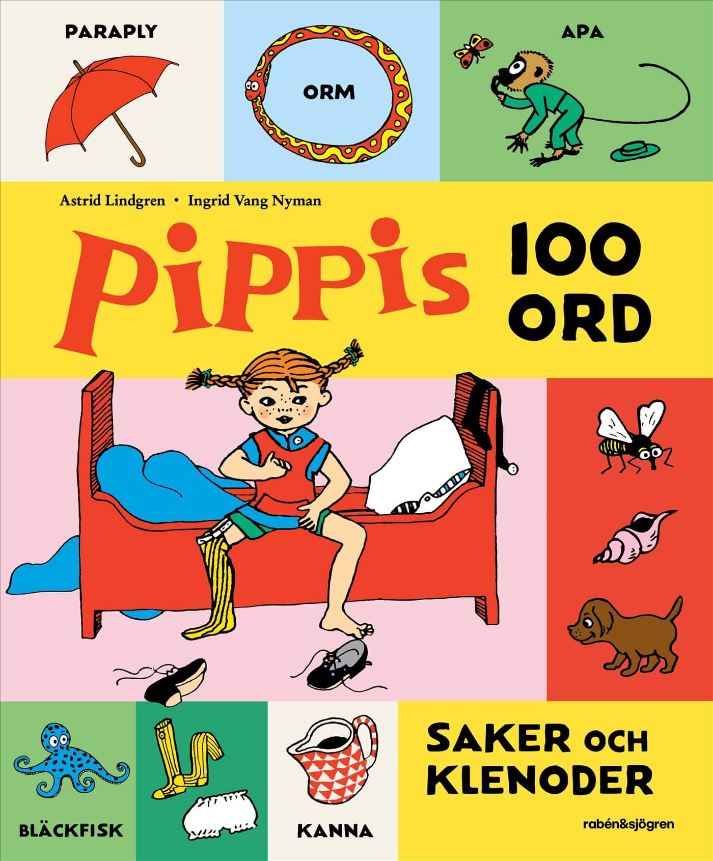 Pippis 100 ord, saker och klenoder av Astrid Lindgren