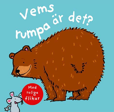 Vems rumpa är det? av Saleina Thorsten
