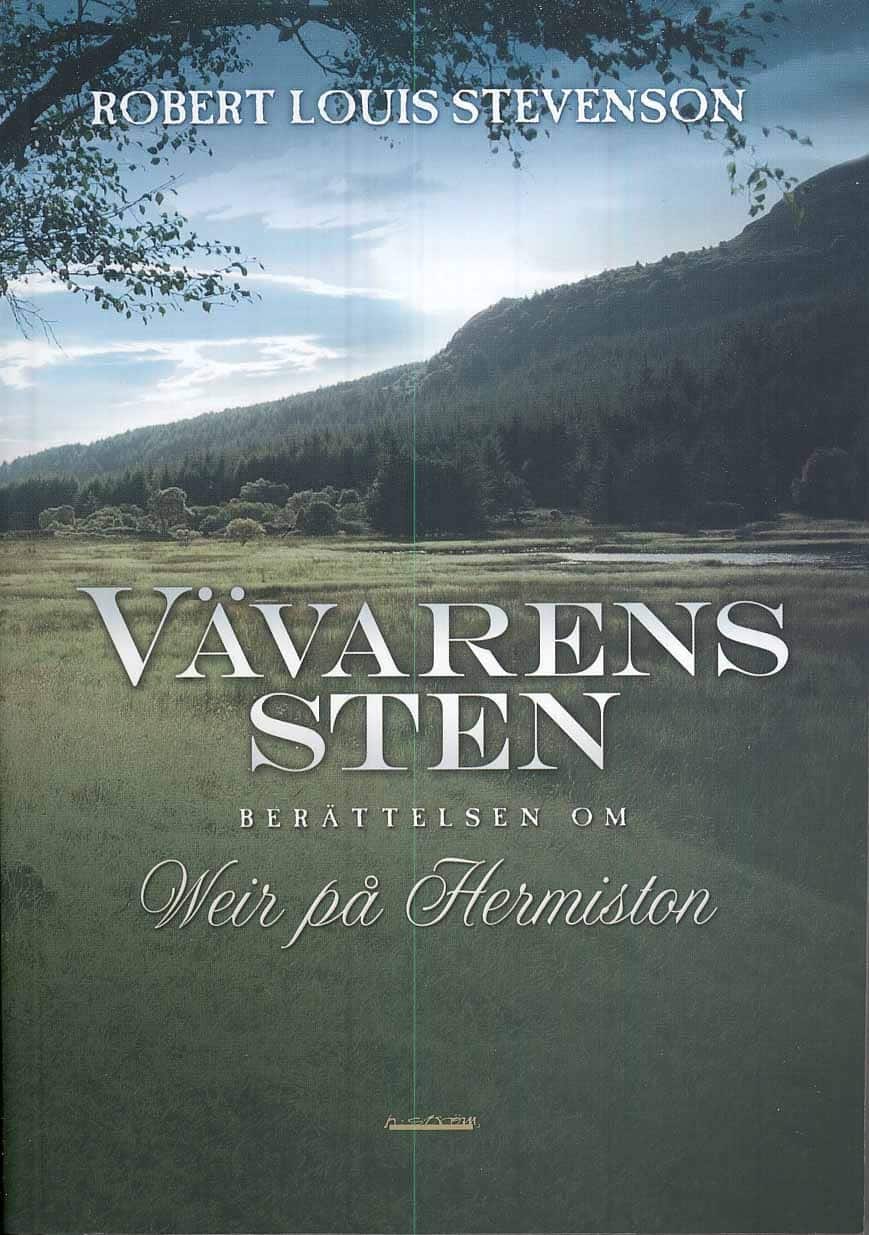 Vävarens sten : ett fragment av Robert Louis Stevensson