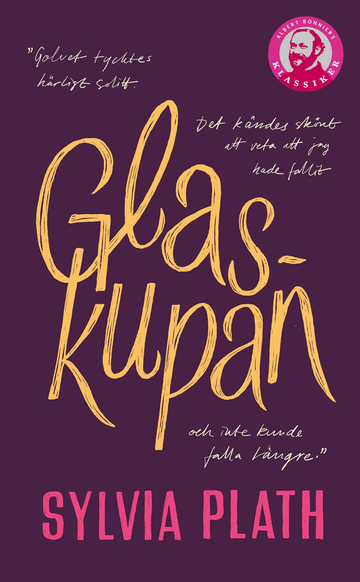 Glaskupan av Sylvia Plath