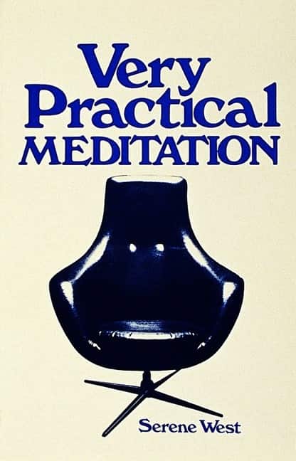 Very Practical Meditation av West S