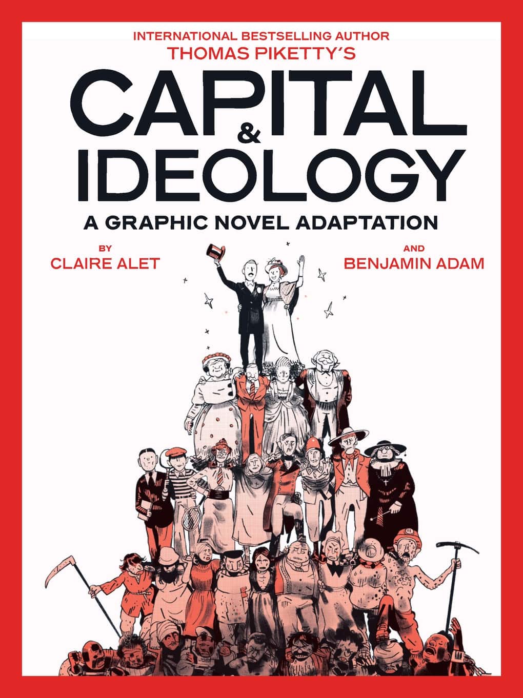 Capital & Ideology: A Graphic Novel Adaptation: Based on the book by Thomas Piketty, the bestselling author of Capital in the 21st Century and Capital and Ideology av Thomas Piketty