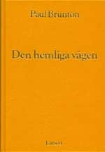Hemliga vägen av Paul Brunton