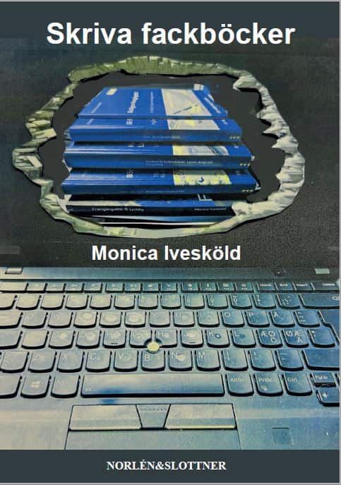 Skriva fackböcker av Monica Ivesköld