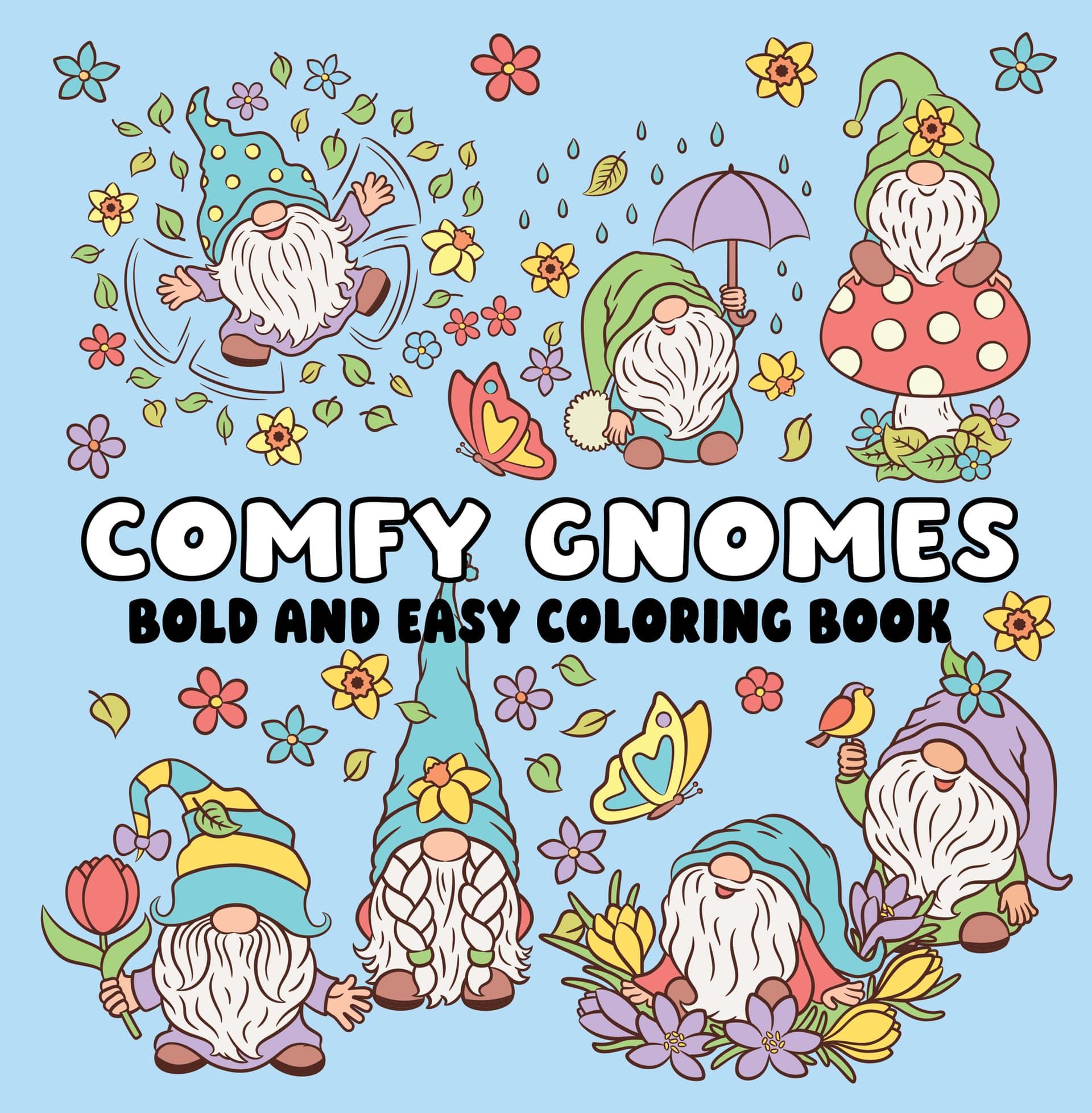 Comfy Gnomes Bold and Easy Coloring Book
