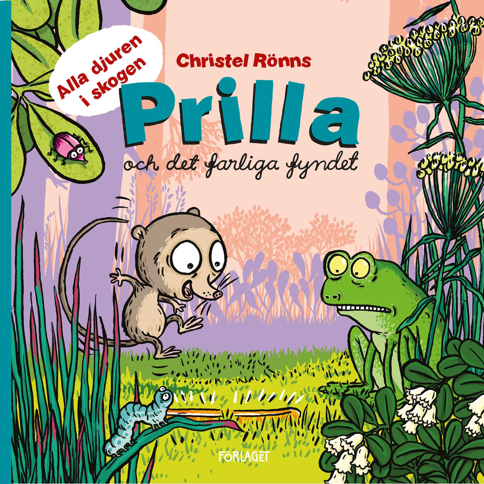 Prilla och det farliga fyndet av Christel Rönns