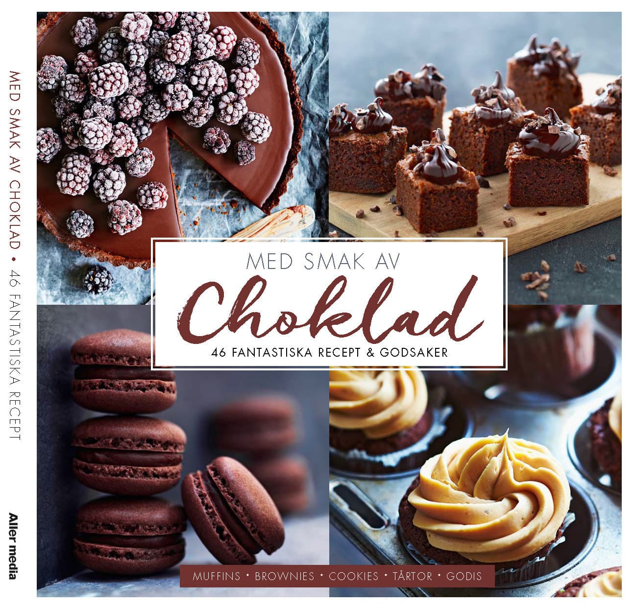 Med smak av choklad : 46 fantastiska recept