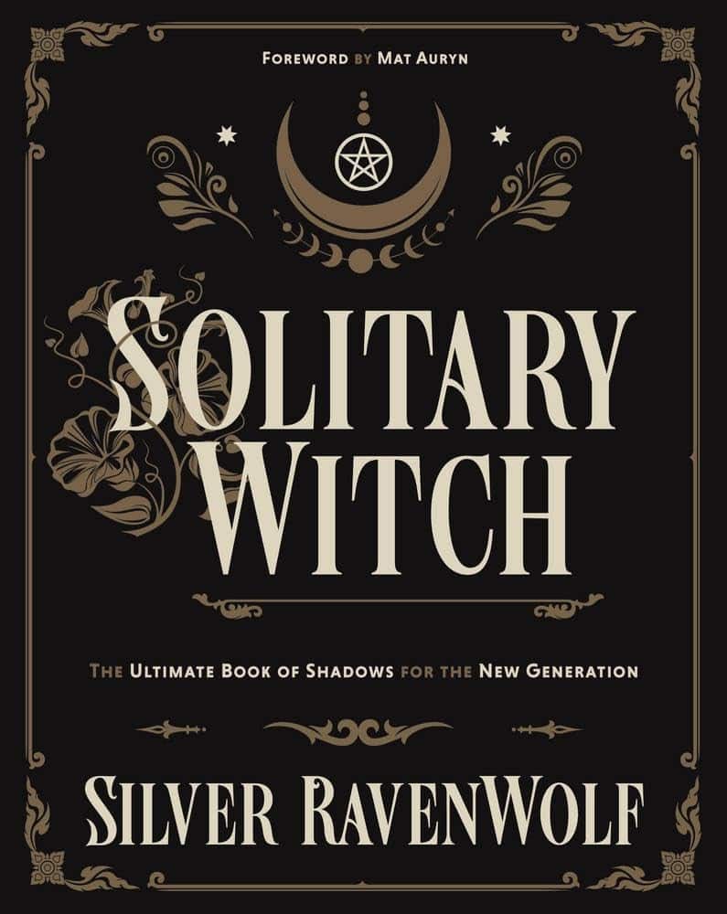 Solitary witch - the ultimate book of shadows for the new generation av Silver Ravenwolf