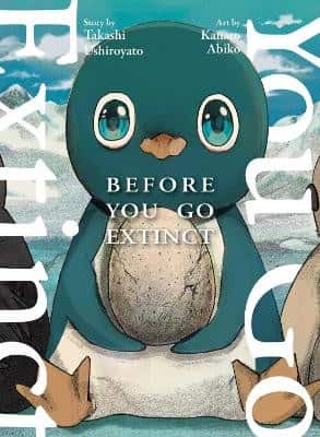 Before You Go Extinct av Takashi Ushiroyato
