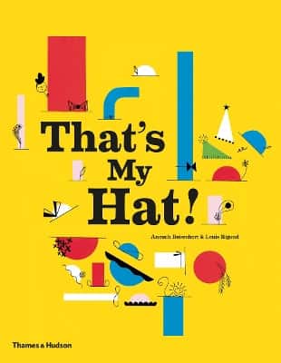Thats my hat! av Anouck Boisrobert