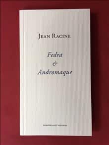 Fedra och Andromaque av Jean Racine