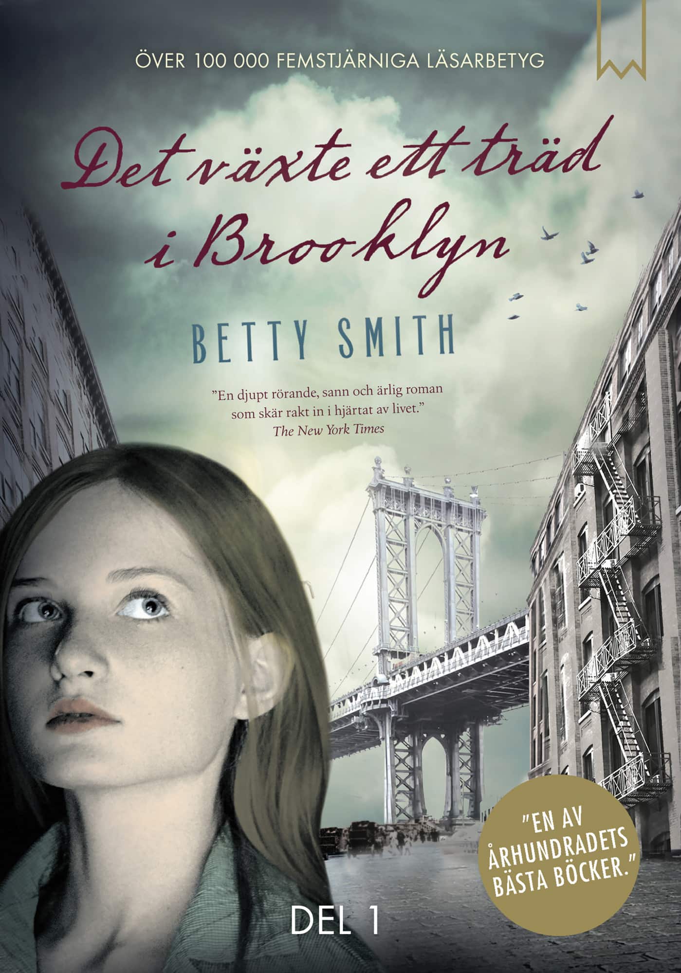 Det växte ett träd i Brooklyn. Del 1 av Betty Smith