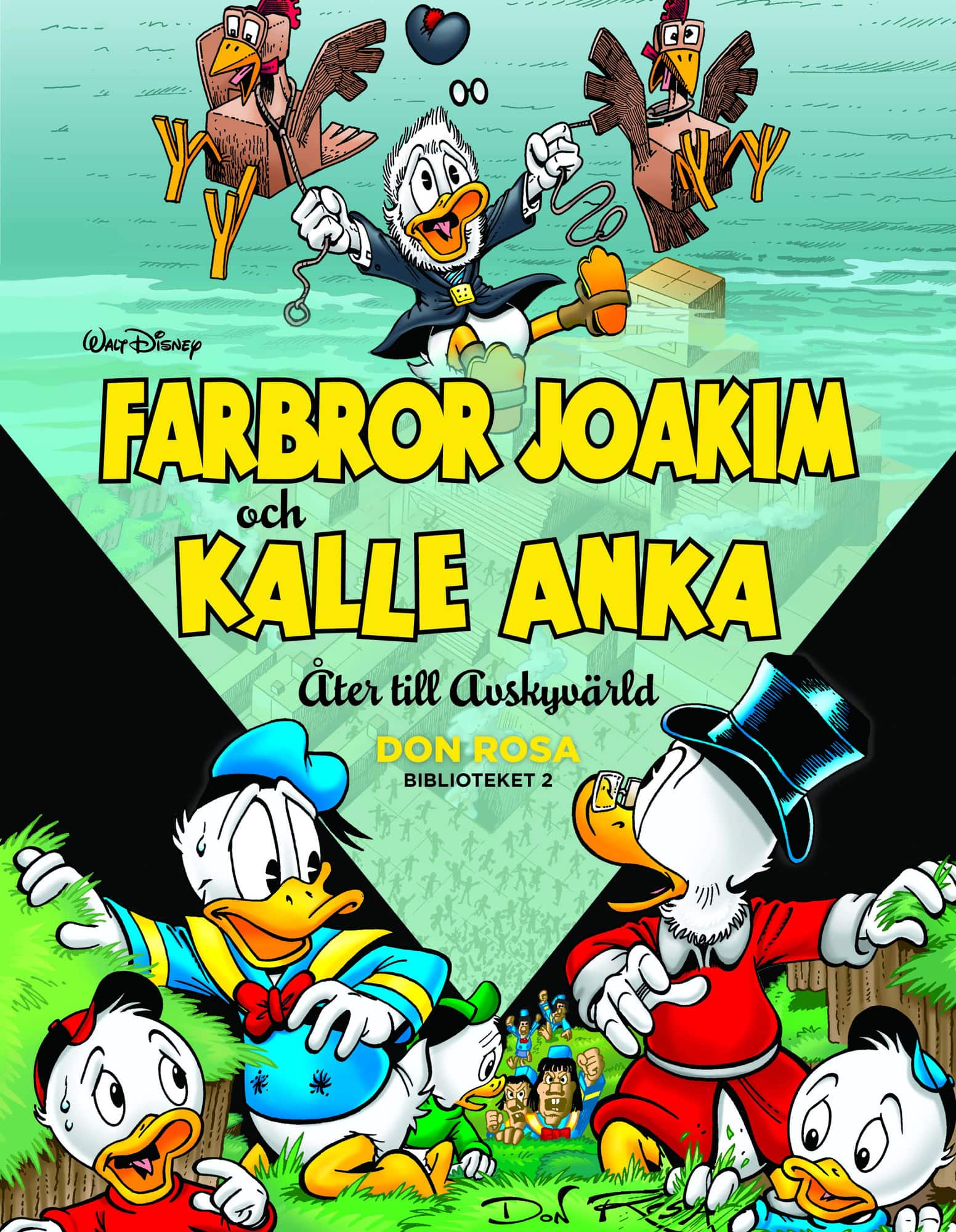 Farbror Joakim och Kalle Anka. Åter till avskyvärld av Don Rosa