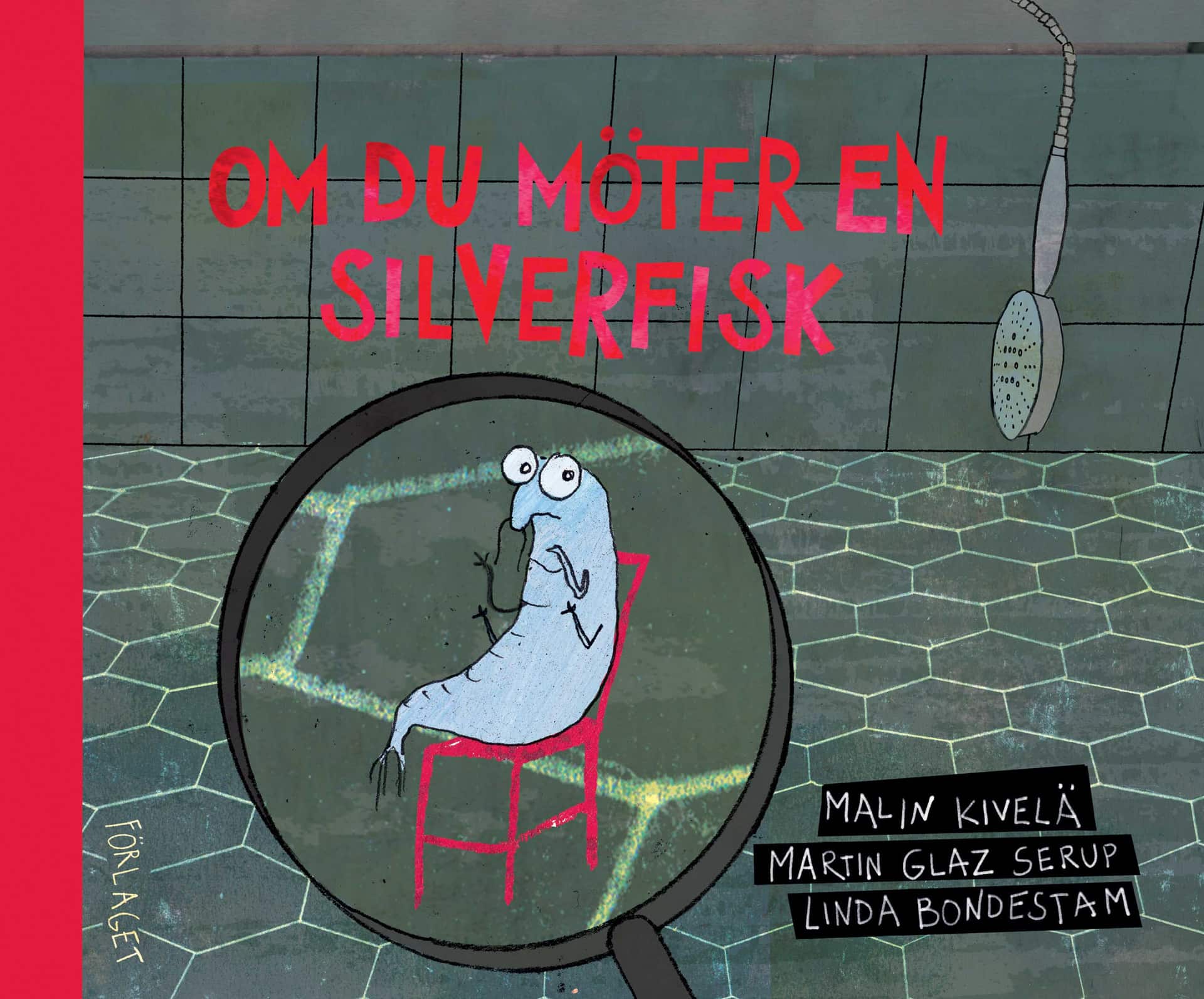 Om du möter en silverfisk av Malin Kivelä